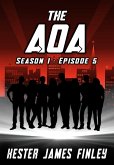 The AOA (Season 1 : Episode 5) (eBook, ePUB)