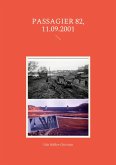 Passagier 82, 11.09.2001 (eBook, ePUB) Passagier 82, 11.09.2001 (eBook, ePUB)