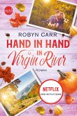 Hand in Hand in Virgin River / Virgin River Bd.13 (eBook, ePUB)