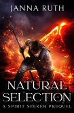 Natural Selection (Spirit Seeker, #0.5) (eBook, ePUB)