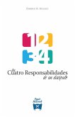 Las Cuatro Responsabilidades de un Discípulo (eBook, ePUB)