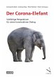 Der Corona-Elefant (eBook, PDF) - Bild 1