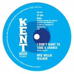 I Don'T Want To Take A Chance - Walker,Wee Willie