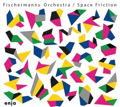 Space Friction - Fischermanns Orchestra