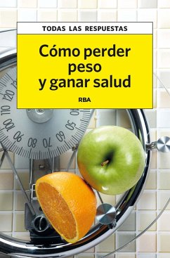 Cover Cómo perder peso y ganar salud (eBook, ePUB)