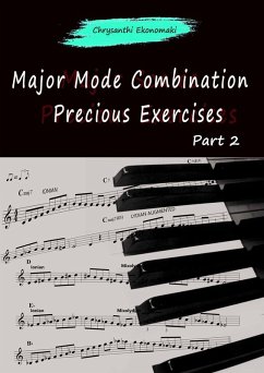 Major Mode Combination Precious Exercises Part 2 (eBook, ePUB) - Ekonomaki, Chrysanthi