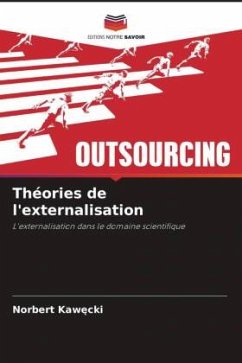 Théories de l'externalisation - Kawecki, Norbert