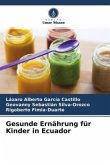 Gesunde Ernährung für Kinder in Ecuador