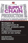 Stratégies de développement de nouveaux produits entre les chaînes d'approvisionnement vertes et non vertes