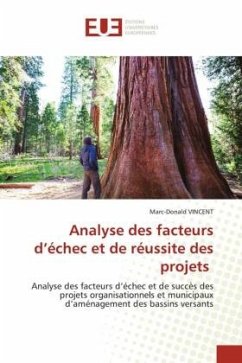 Analyse des facteurs d¿échec et de réussite des projets - Vincent, Marc-Donald