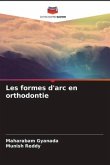 Les formes d'arc en orthodontie