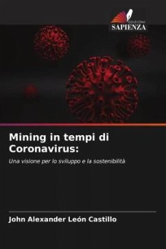 Mining in tempi di Coronavirus: - León Castillo, John Alexander