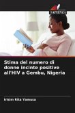 Stima del numero di donne incinte positive all'HIV a Gembu, Nigeria