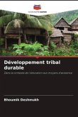 Développement tribal durable