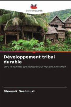 Développement tribal durable - Deshmukh, Bhoumik
