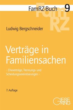 Verträge in Familiensachen - Bergschneider, Ludwig