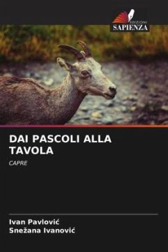 DAI PASCOLI ALLA TAVOLA - Pavlovic, Ivan;Ivanovic, Snezana