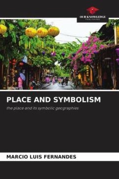 PLACE AND SYMBOLISM - Fernandes, Marcio Luis