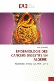 ÉPIDÉMIOLOGIE DES CANCERS DIGESTIFS EN ALGÉRIE