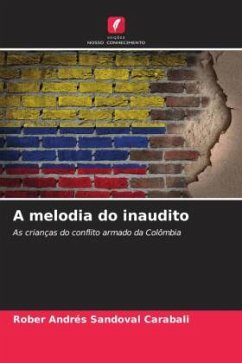 A melodia do inaudito - Sandoval Carabali, Rober Andrés