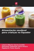 Alimentação saudável para crianças no Equador