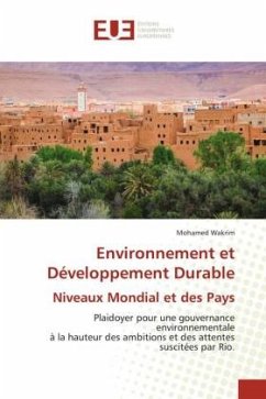 Environnement et Développement Durable Niveaux Mondial et des Pays - Wakrim, Mohamed