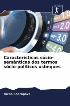 Características sócio-semânticas dos termos sócio-políticos usbeques - Sharopova, Ra'no