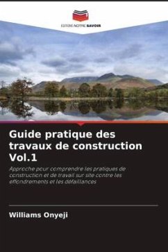 Guide pratique des travaux de construction Vol.1 - Onyeji, Williams