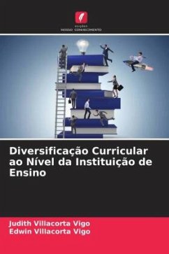 Diversificação Curricular ao Nível da Instituição de Ensino - Villacorta Vigo, Judith;Villacorta Vigo, Edwin
