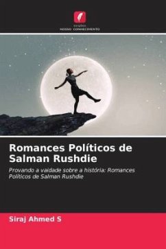 Romances Políticos de Salman Rushdie - S, Siraj Ahmed