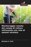 Monitoraggio remoto del campo di colture utilizzando una rete di sensori wireless