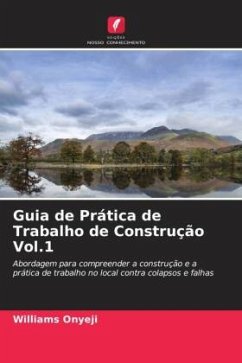 Guia de Prática de Trabalho de Construção Vol.1 - Onyeji, Williams
