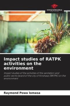 Impact studies of RATPK activities on the environment - Powa lomasa, Raymond