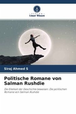 Politische Romane von Salman Rushdie - S, Siraj Ahmed