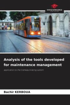 Analysis of the tools developed for maintenance management - KERBOUA, Bachir