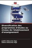 Diversification des programmes d'études au niveau de l'établissement d'enseignement