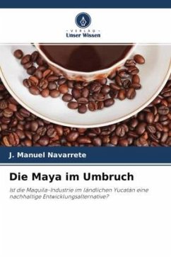 Die Maya im Umbruch - Navarrete, J. Manuel