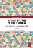 Material Cultures of Music Notation (eBook, PDF)