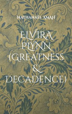 Cover Elvira Plynn (Greatness & Decadence) (eBook, ePUB)