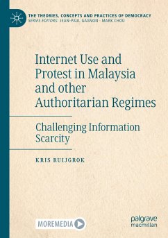 Internet Use and Protest in Malaysia and other Authoritarian Regimes - Ruijgrok, Kris