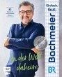 Einfach. Gut. Bachmeier. - In der Welt... - Bild 1