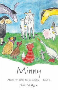 Minny - Abenteuer einer kleinen Ziege - Mintgen, Rita