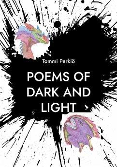 Poems of Dark and Light - Perkiö, Tommi