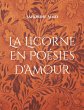 La Licorne en Poésies d'Amour (eBook,... - Bild 1