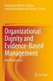 Organizational Dignity and Evidence-Based Management