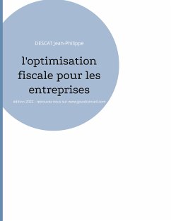 L'optimisation fiscale pour les entreprises (eBook, ePUB) - Jean-Philippe, Descat