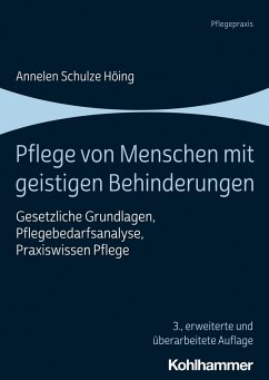 Pflege von Menschen mit geistigen Behinderungen (eBook, PDF) - Schulze Höing, Annelen
