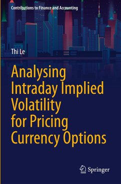 Analysing Intraday Implied Volatility for Pricing Currency Options - Le, Thi
