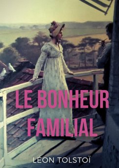 Le Bonheur familial (eBook, ePUB)