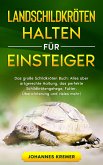 LANDSCHILDKRÖTEN HALTEN FÜR EINSTEIGER (eBook, ePUB)